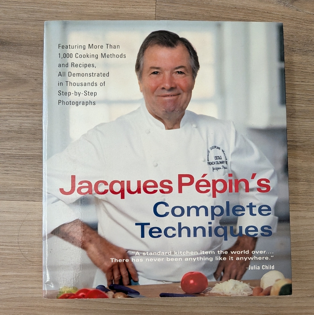 Jacques Pepin Cookbook - Jacques Pepin's Complète Techniques Book